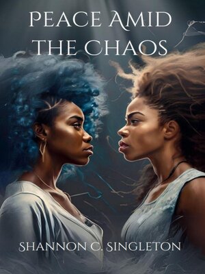 cover image of Peace Amid the Chaos